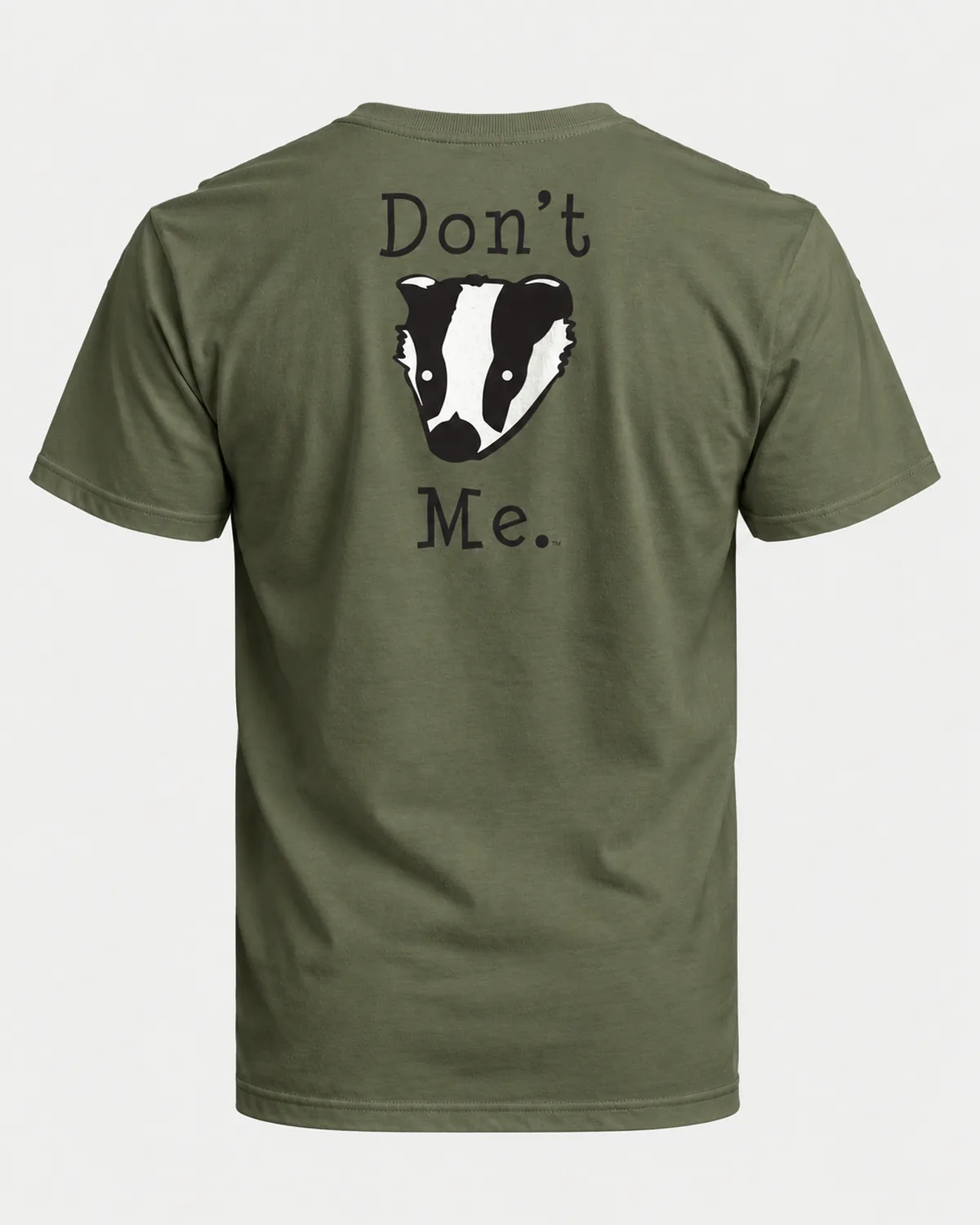 Don't Badger Me tee on a military green tee, back view