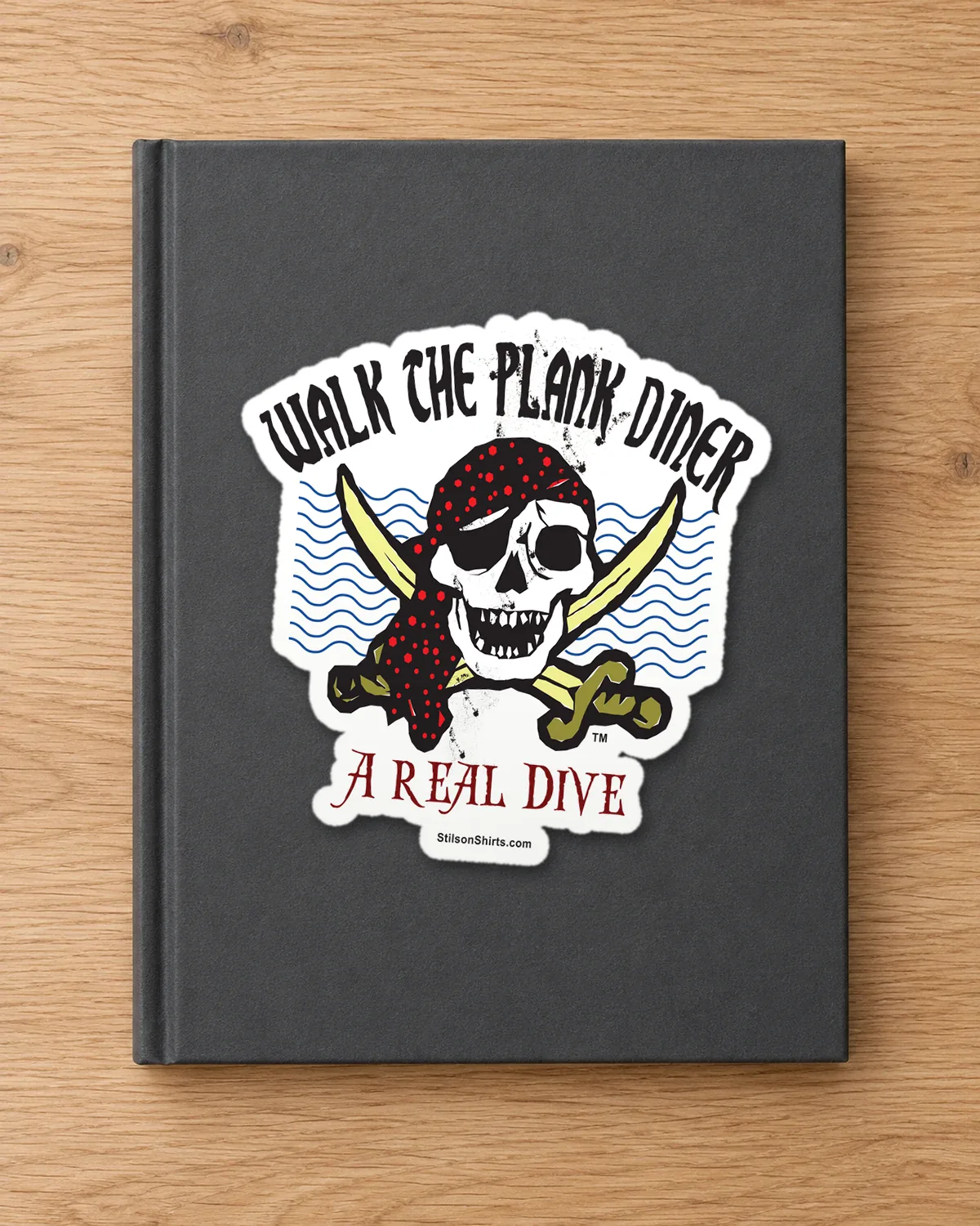 Walk the Plank Diner tee on a die-cut sticker